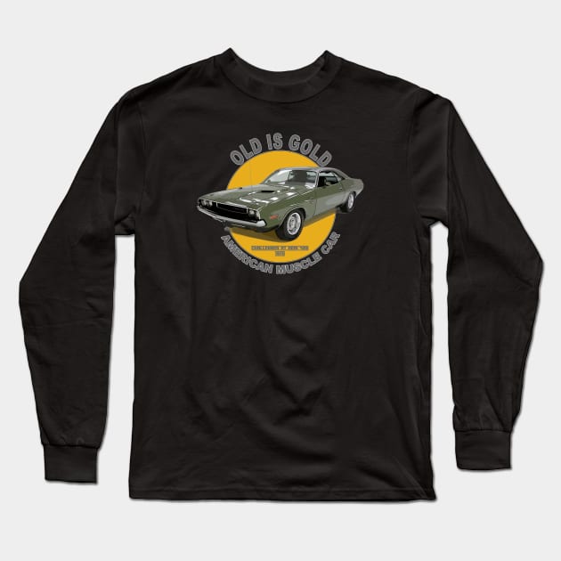 Challenger RT HEMI 426 American Muscle Car 60s 70s Old is Gold Long Sleeve T-Shirt by Jose Luiz Filho